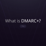 What is DMARC ?